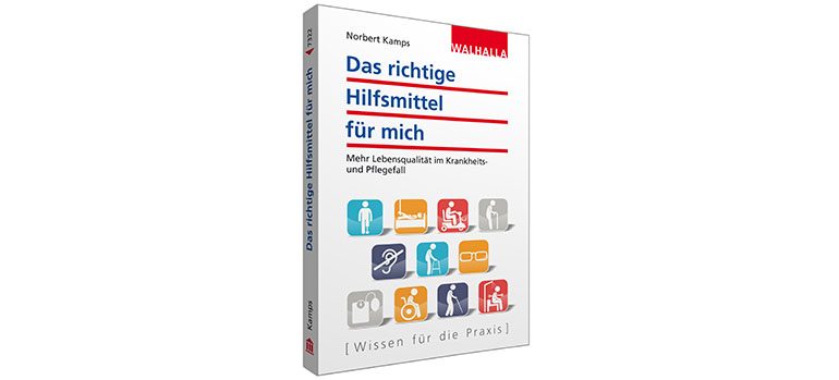 Bild coverabb_3d_das_richtige_hilfsmittel_fuer_mich Copyright Walhalla Verlag, 2015 Mit freundlicher Genehmigung von Diana Grupp