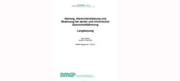 Die S2k-Leitlinie „Atmung, Atemunterstützung und Beatmung bei akuter und chronischer Querschnittlähmung“