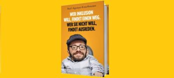Wer Inklusion will, findet einen Weg. Wer sie nicht will, findet Ausreden