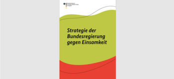 Strategien gegen Einsamkeit
