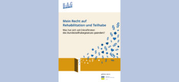 Recht auf Rehabilitation und Teilhabe: Neue 50-seitige Broschüre informiert über aktuelle Regelungen